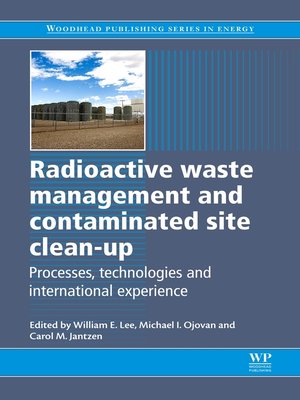 cover image of Radioactive Waste Management and Contaminated Site Clean-Up